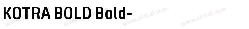 KOTRA BOLD Bold字体转换